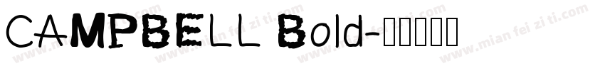 CAMPBELL Bold字体转换